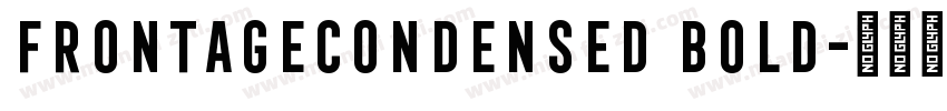 frontagecondensed bold字体转换